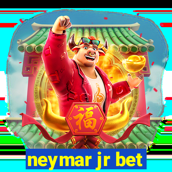 neymar jr bet